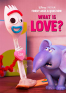 Poster of Forky Asks a Question: What Is Love?