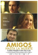 Poster of Amigos hasta la muerte
