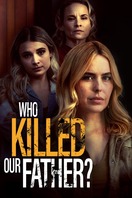 Poster of Who Killed Our Father?
