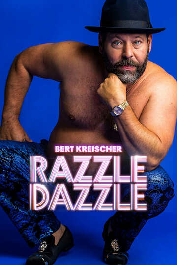 Poster of Bert Kreischer: Razzle Dazzle