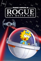 Poster of Maggie Simpson in "Rogue Not Quite One"