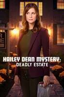 Poster of Hailey Dean Mysteries: Deadly Estate
