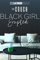 Poster of Black Girl, Erupted