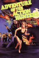 Poster of The Adventure of the Action Hunters