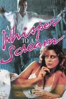 Poster of A Whisper to a Scream