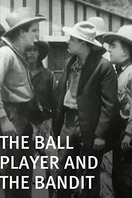 Poster of The Ball Player and the Bandit