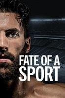 Poster of Fate of a Sport