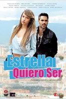Poster of Estrella Quiero Ser
