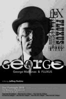Poster of George: The Story of George Maciunas and Fluxus