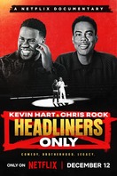 Poster of Kevin Hart & Chris Rock: Headliners Only