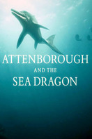 Poster of Attenborough and the Sea Dragon