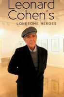 Poster of Leonard Cohen's Lonesome Heroes