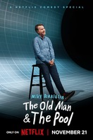 Poster of Mike Birbiglia: The Old Man and the Pool