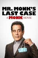 Poster of Mr. Monk's Last Case: A Monk Movie