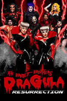 Poster of The Boulet Brothers' Dragula: Resurrection