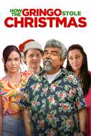Poster of How the Gringo Stole Christmas