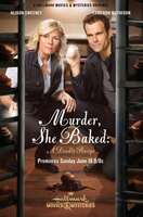 Poster of Murder, She Baked: A Deadly Recipe