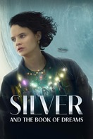 Poster of Silver and the Book of Dreams