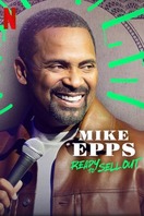 Poster of Mike Epps: Ready to Sell Out