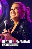 Poster of Heather McMahan: Son I Never Had