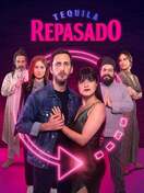 Poster of Tequila Re-Pasado
