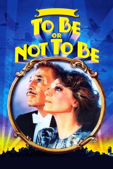 Poster of To Be or Not to Be