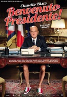 Poster of Welcome Mr. President!
