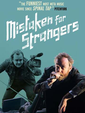 Poster of Mistaken for Strangers