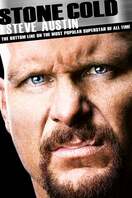 Poster of Stone Cold Steve Austin: The Bottom Line on the Most Popular Superstar of All Time