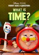 Poster of Forky Asks a Question: What Is Time?
