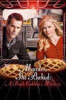 Poster of Murder, She Baked: A Peach Cobbler Mystery