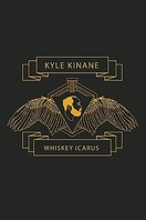 Poster of Kyle Kinane: Whiskey Icarus