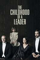 Poster of The Childhood of a Leader