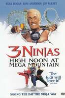 Poster of 3 Ninjas: High Noon at Mega Mountain