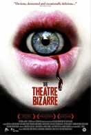 Poster of The Theatre Bizarre