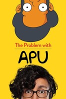 Poster of The Problem with Apu