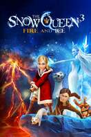 Poster of The Snow Queen 3: Fire and Ice