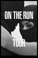 Poster of On the Run Tour: Beyoncé and Jay-Z