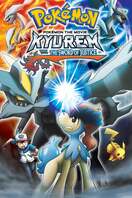 Poster of Pokémon the Movie: Kyurem vs. the Sword of Justice
