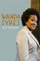 Poster of Wanda Sykes: Not Normal