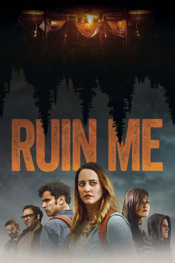 Poster of Ruin Me