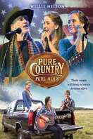 Poster of Pure Country: Pure Heart