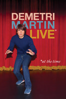 Poster of Demetri Martin: Live (At The Time)