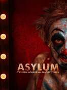 Poster of Asylum: Twisted Horror & Fantasy Tales