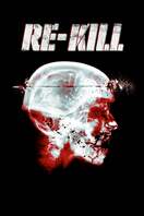 Poster of Re-Kill