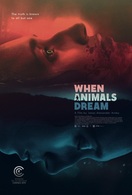 Poster of When Animals Dream