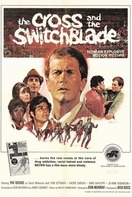Poster of The Cross and the Switchblade
