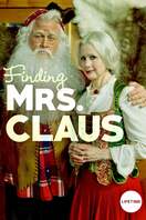 Poster of Finding Mrs. Claus