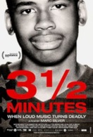 Poster of 3 ½ Minutes, 10 Bullets
