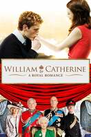 Poster of William & Catherine: A Royal Romance